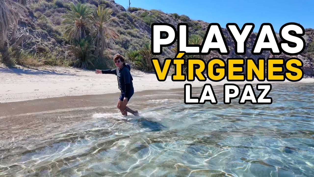 Explorando playas vírgenes de La Paz