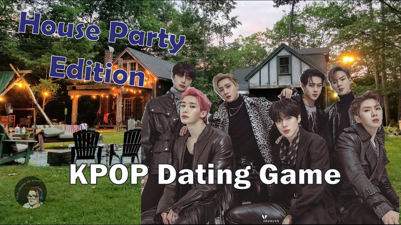 Kpop Dating Game | House Party Edition