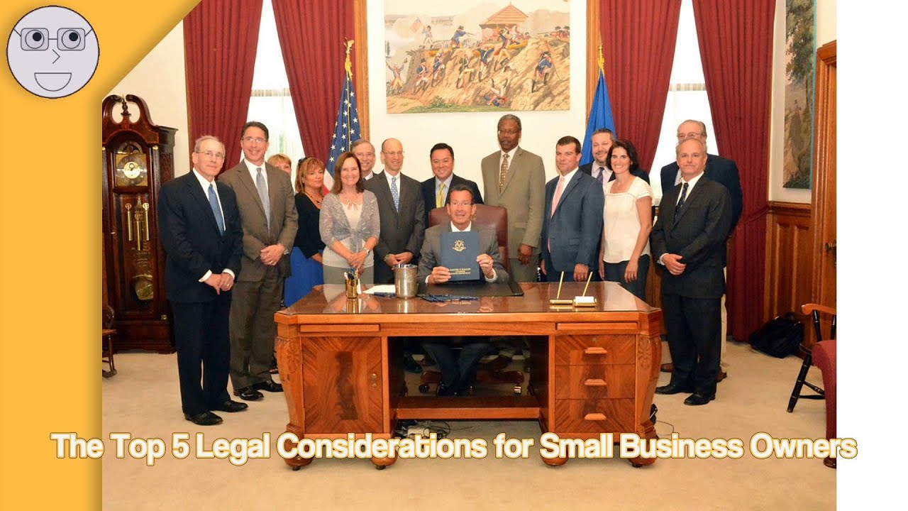 The Top 5 Legal Considerations for Small Business Owners