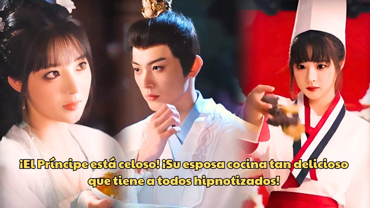 ¡El Príncipe está celoso! ¡Su esposa cocina tan delicioso que tiene a todos hipnotizados! #peliculas