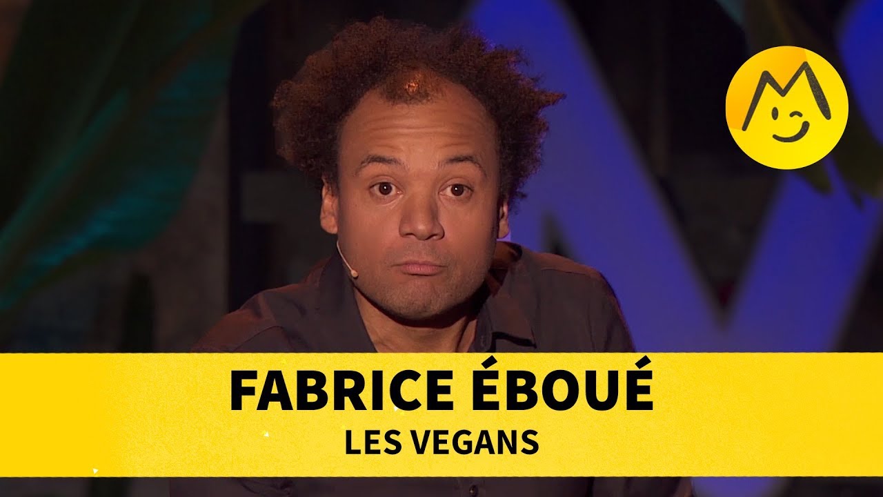 Fabrice Éboué - Les végans