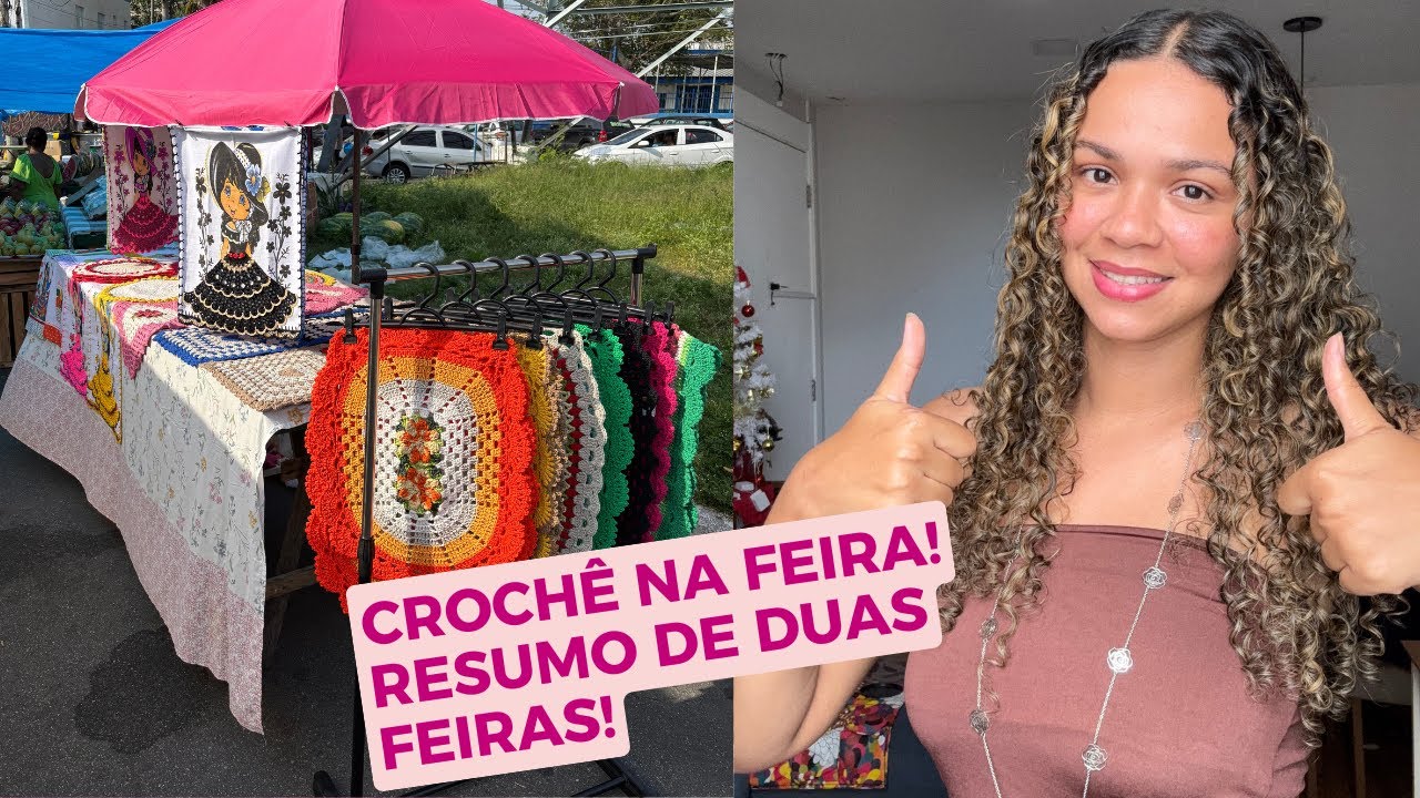 🚨VAMOS À FEIRA VENDER NOSSO CROCHÊ!!🚨 #crochenafeira 