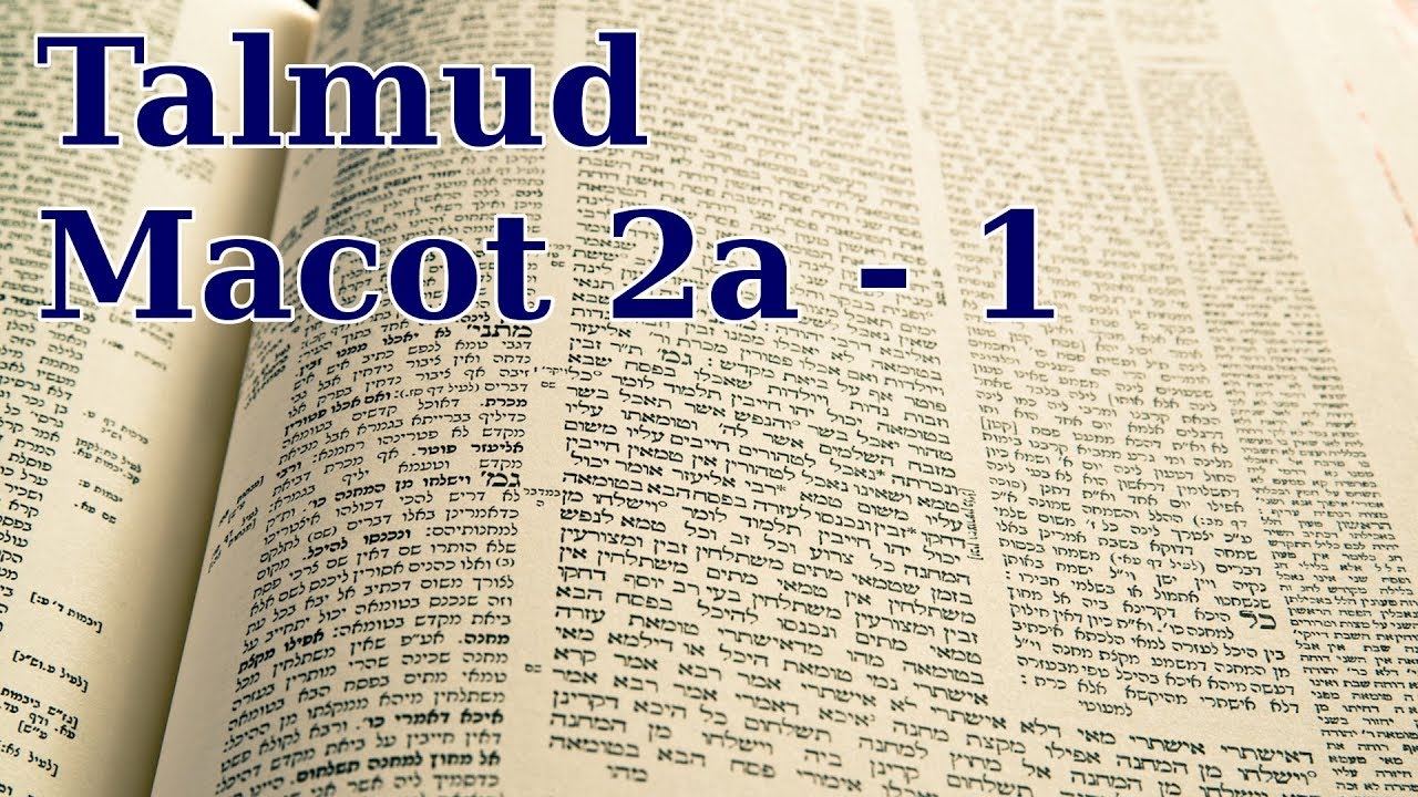 Talmud - Macot 2a - 1
