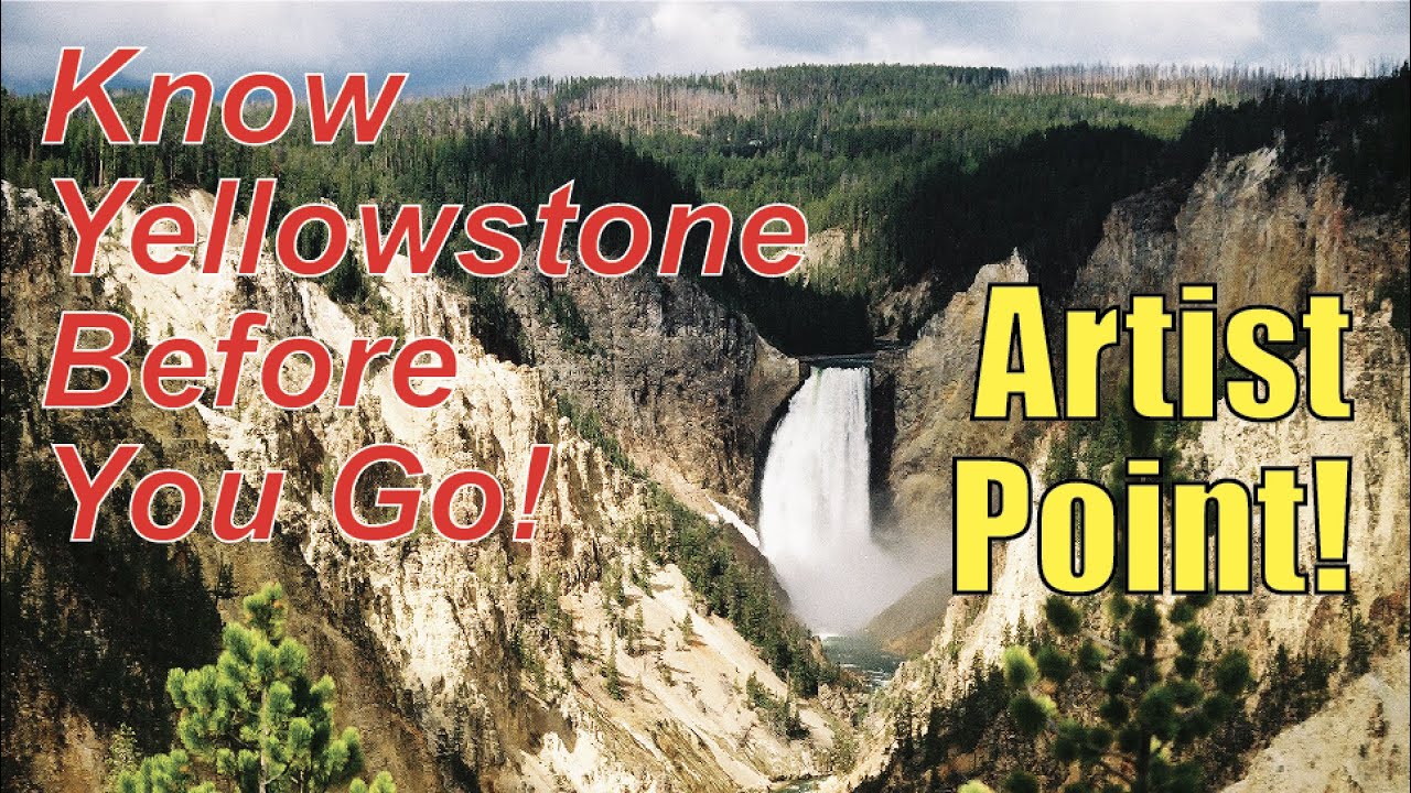 Artist Point At Grand Canyon Of The Yellowstone: Virtual Yellowstone Tour!