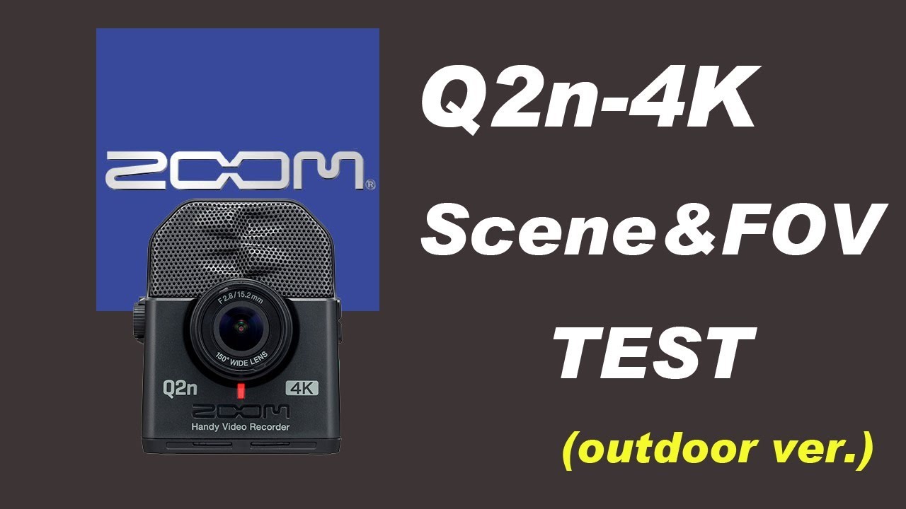 【ZOOM Q2n-4K】撮影シーン検証！SCENE Mode Review！