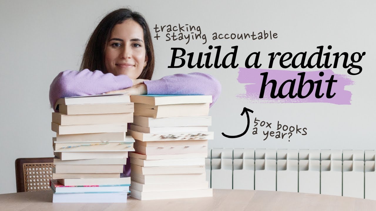 Build a Reading Habit from the Ground Up