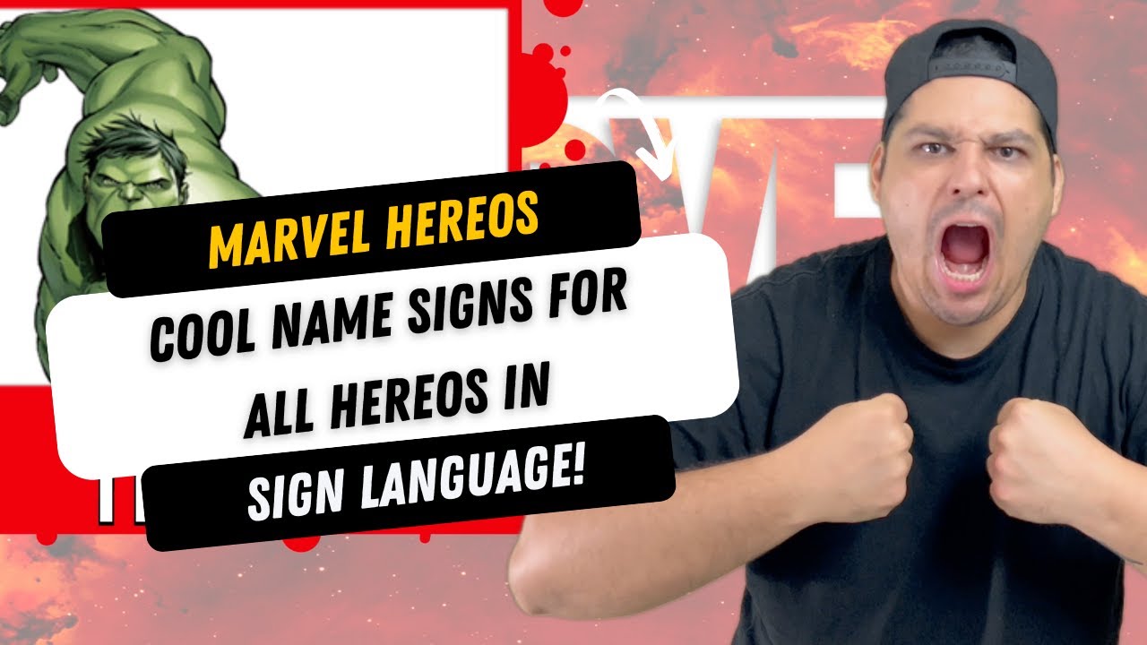 Name Signs for Marvel Hereos in Sign Language!