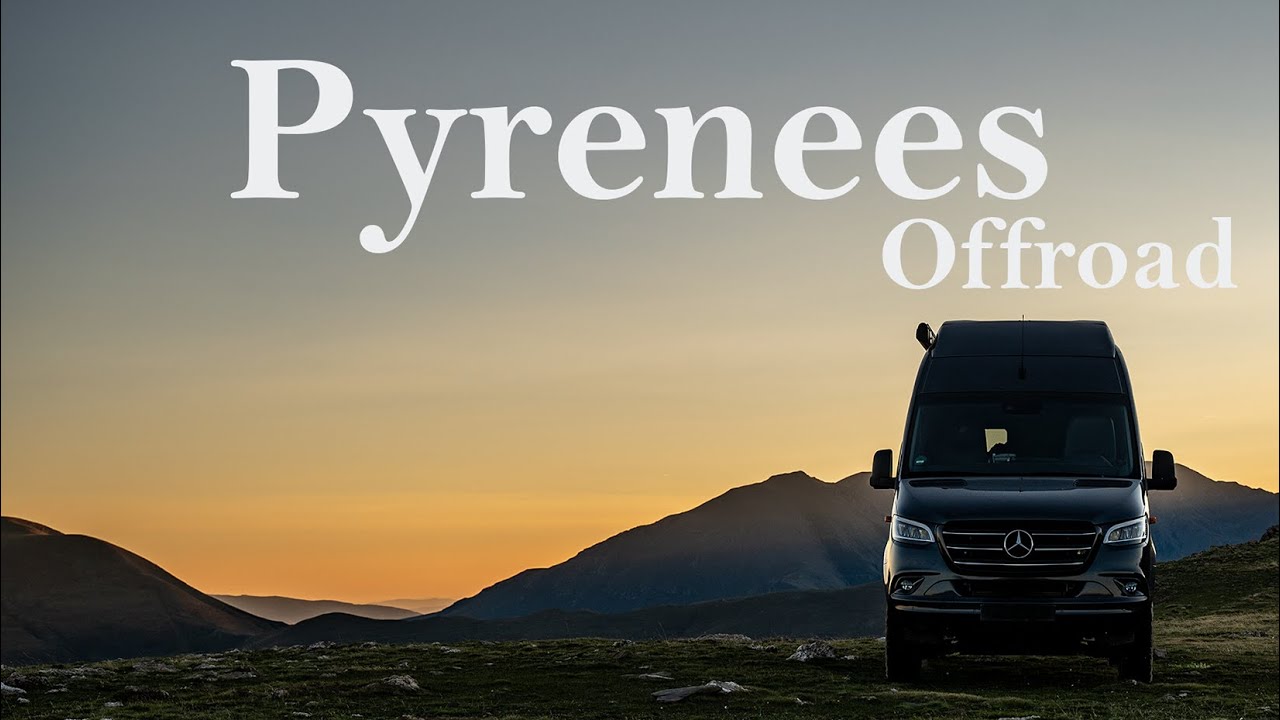 Pyrenees  Offroad  • With a Mercedes Sprinter 4x4
