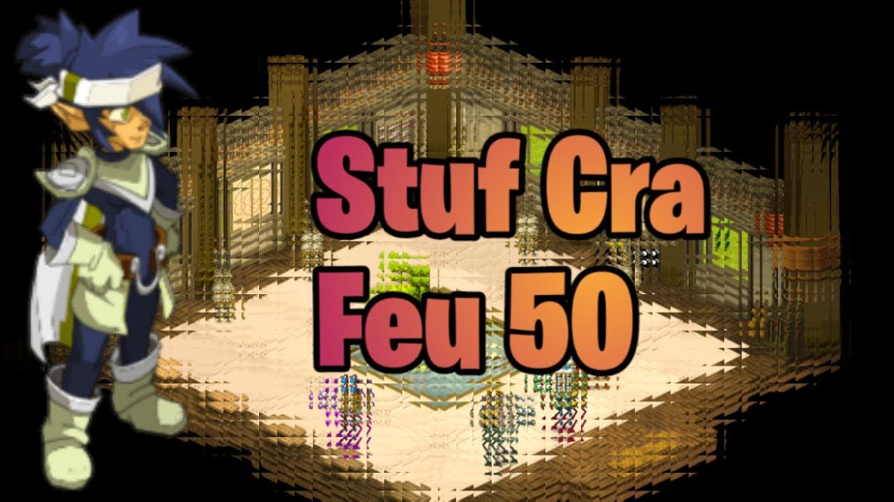 Stuff cra feu 50 - Dofus