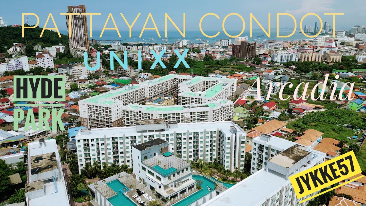 Pattayan Condot, Unixx, Arcadia, Hyde Park