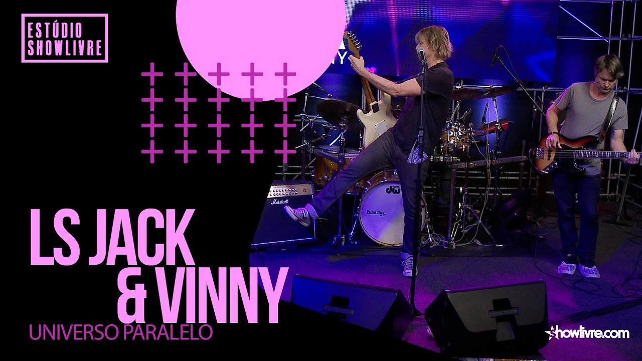 LS Jack & Vinny - Universo Paralelo - Ao Vivo no Estúdio Showlivre 2020