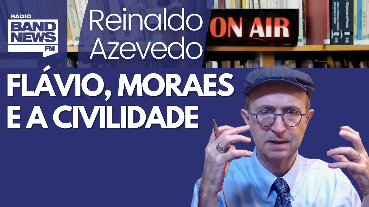 Reinaldo – Flávio com Moraes é coisa de advogado. Seria bom se fosse civilidade política