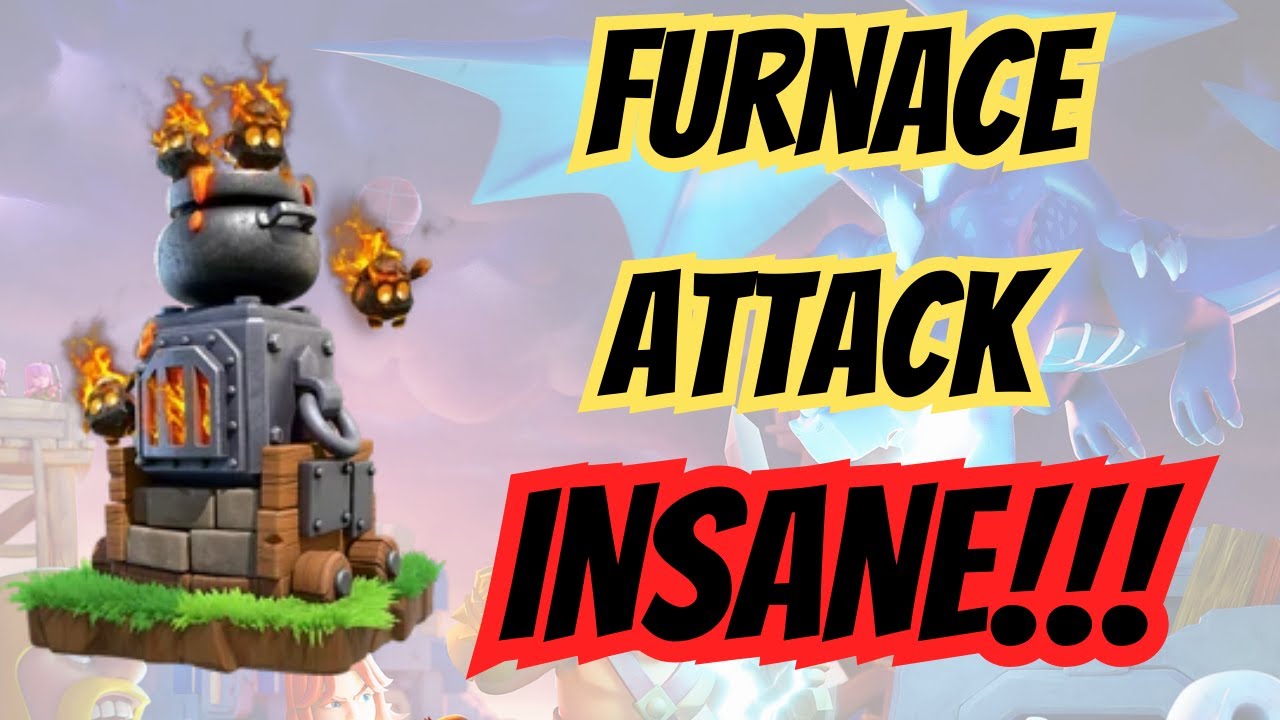 🔥 FURNACE ATTACK Strategy - LET'S SEE WHAT HAPPENS