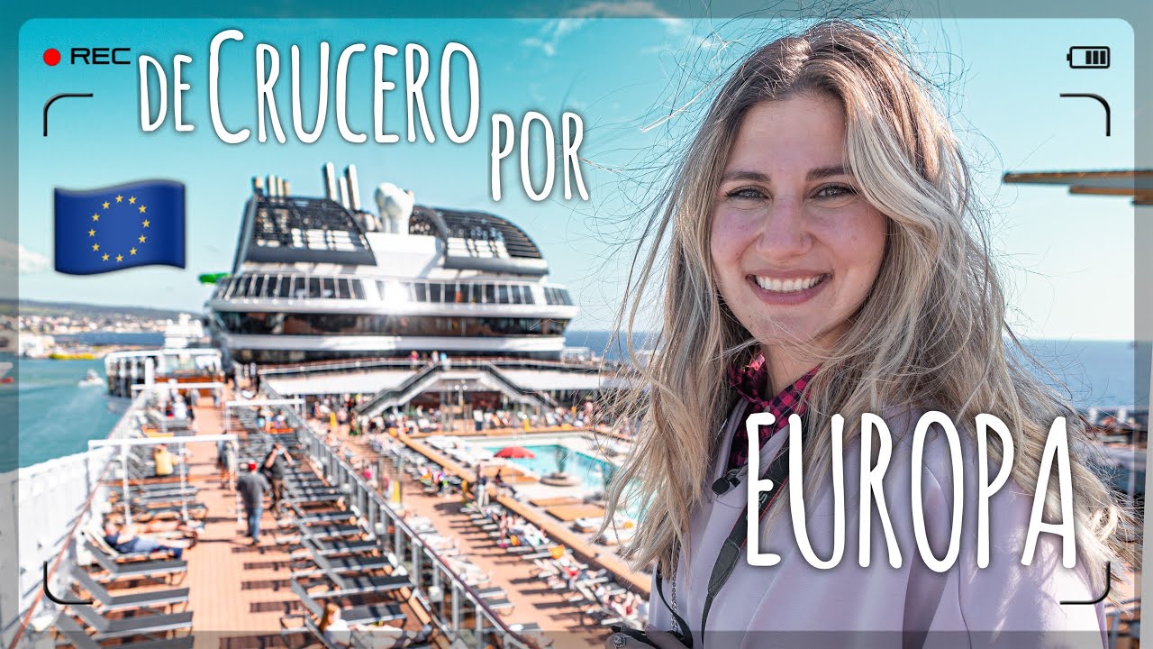Así es VIAJAR en CRUCERO por EUROPA 🇪🇺 ¿Cuánto cuesta? angelianak