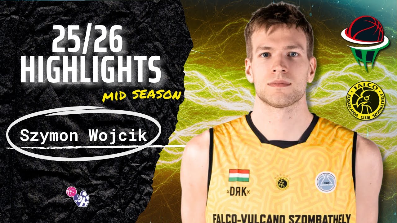 Szymon Wojcik MID-SEASON Highlights 2025/26  || Hungary Division A & FIBA BCL || BC Falco