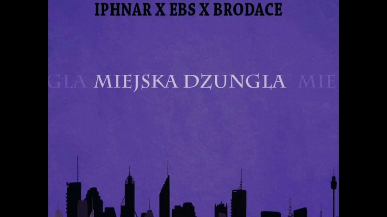 Miejska Dżungla (feat. Brodace x EBS)