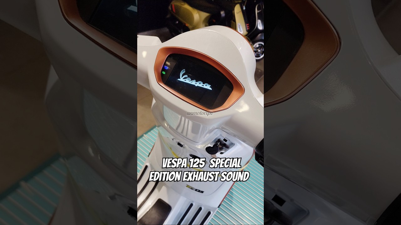 2025 Piaggio Vespa 125 Special Edition Exhaust Sound | #anmotoexpo #shorts #exhaust