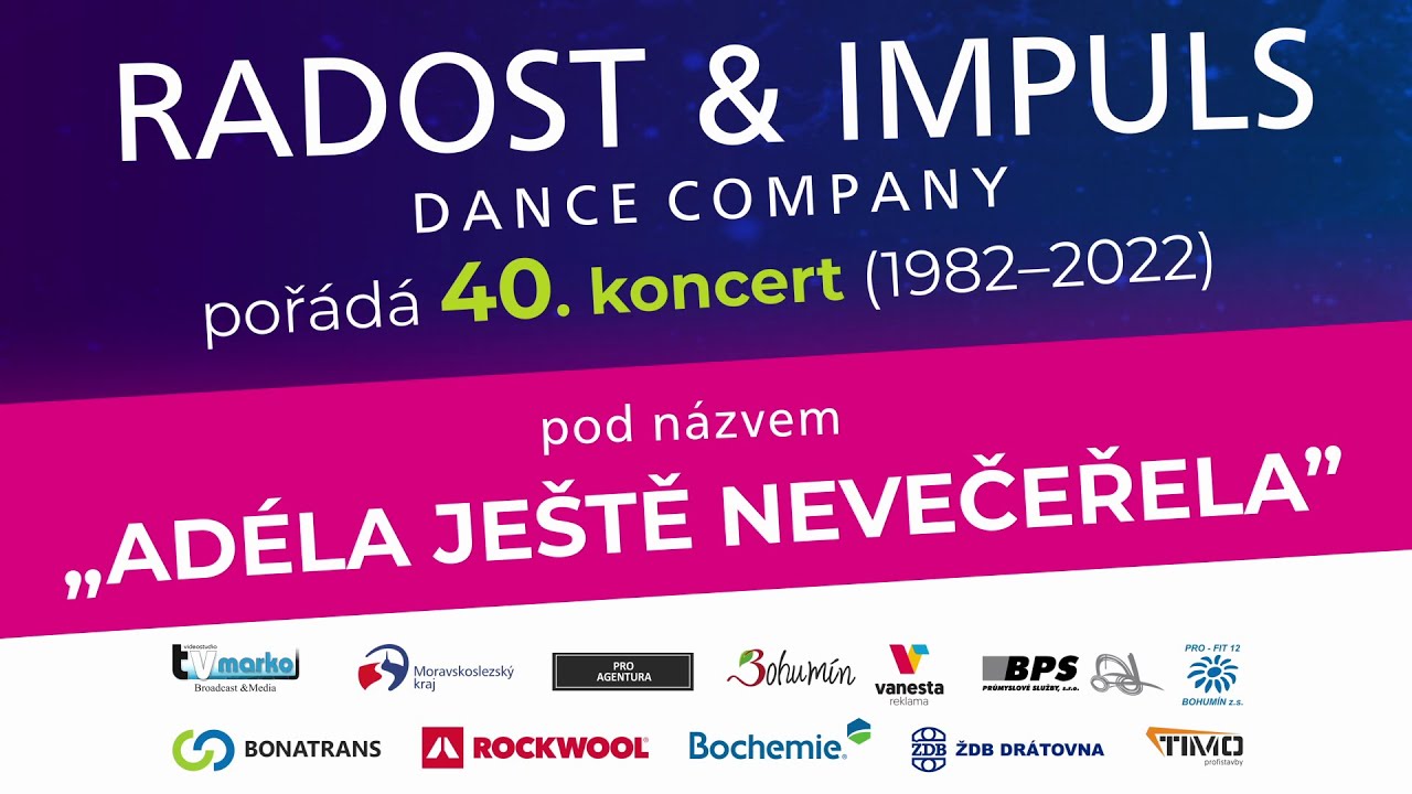 Radost & Impuls Bohumín – 40. koncert (1982–2022) – Adéla ještě nevečeřela