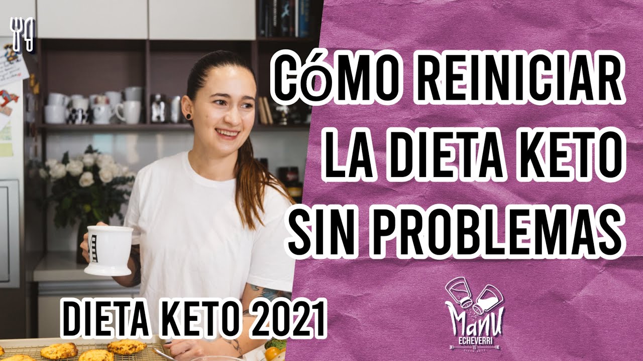 🙌🏻 TIPS PARA REINICIAR LA DIETA KETO SIN PROBLEMA | COMO INICIAR DIETA KETO 2021| Manu Echeverri