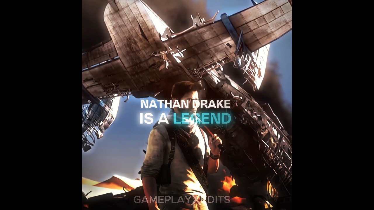 Nathan Drake is a Legend | Uncharted Edit | #uncharted #fyp #edit #shorts