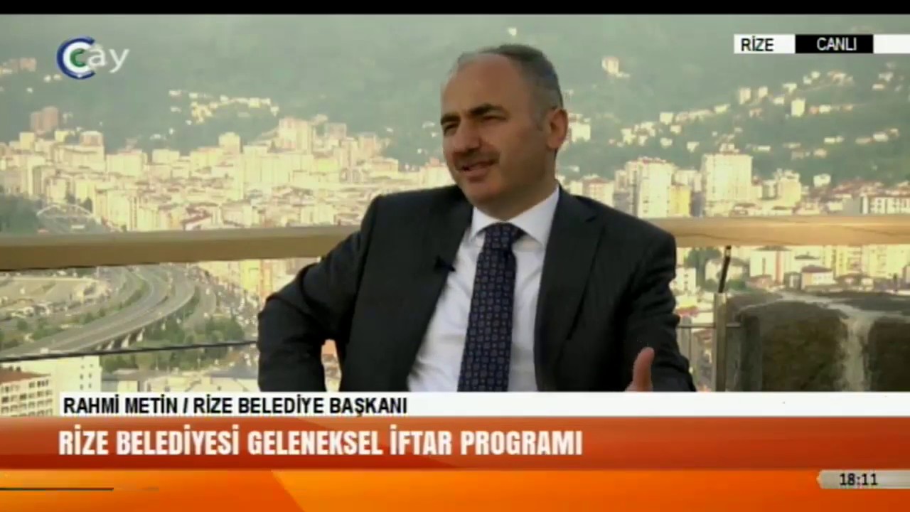RİZE BELEDİYE BAŞKANI RAHMİ METİN &Ccedil;AY TV CANLI YAYINI 22.05.2019