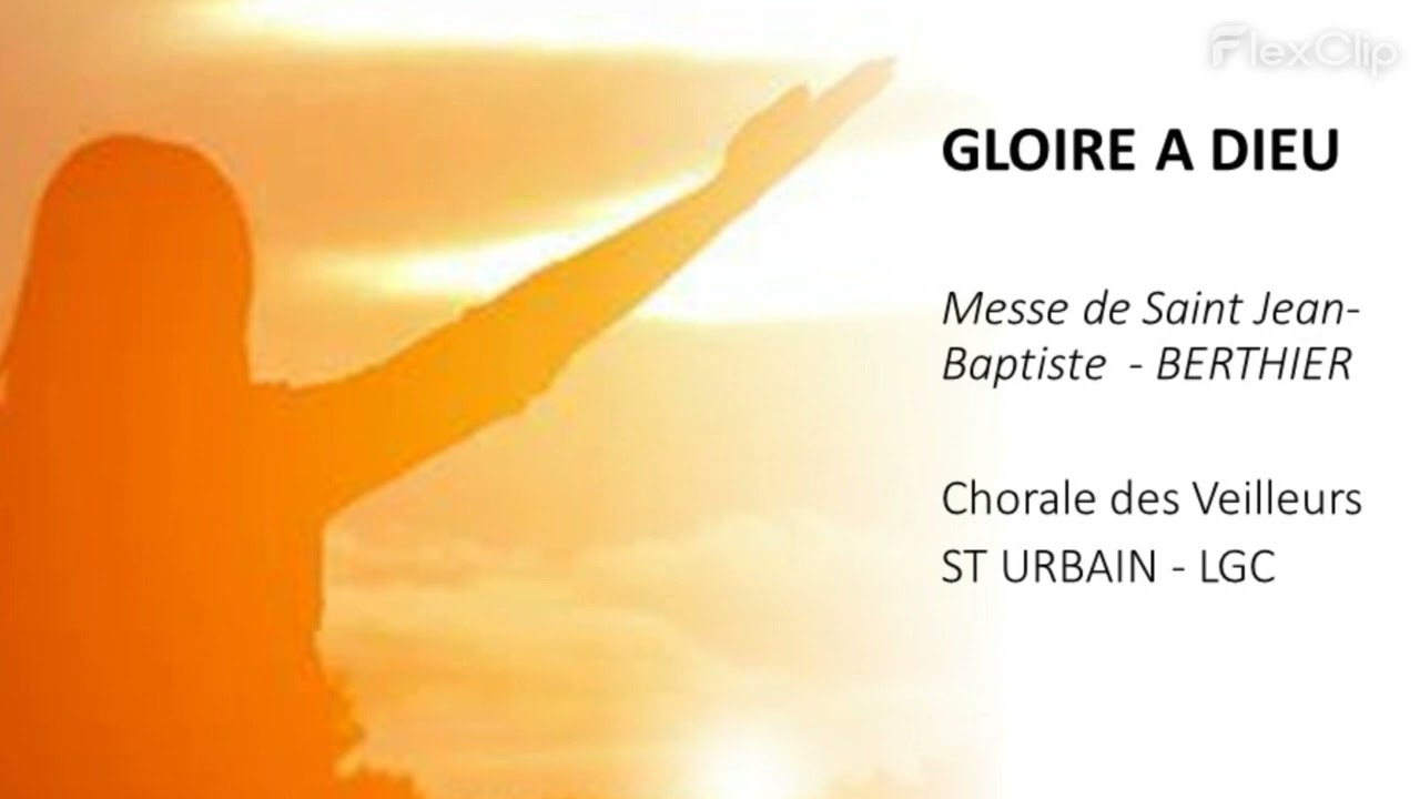 Gloria Messe Saint jean Baptiste AL539 Berthier