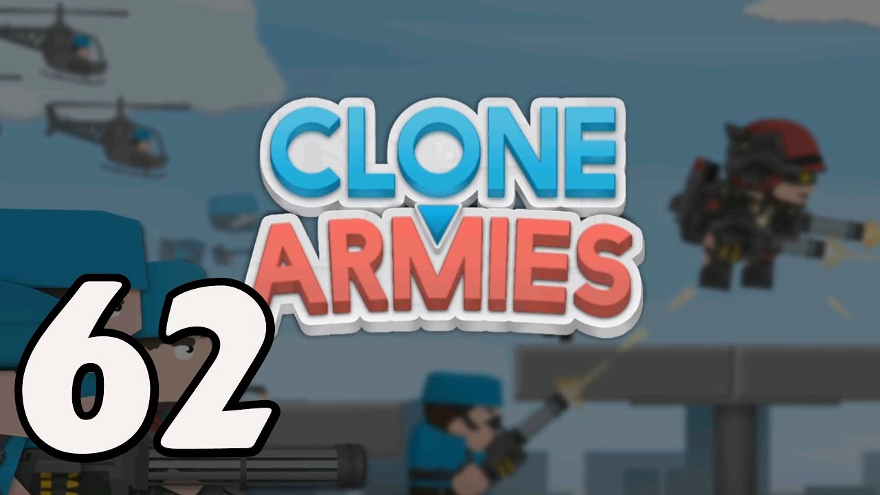 Clone Armies - 62 - 