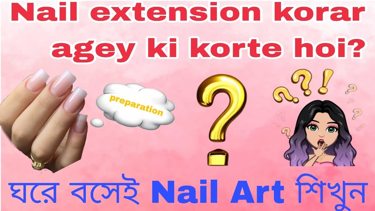 Nail Extension Step by Step 💅 | Easy Free Bengali Course| 2k25
