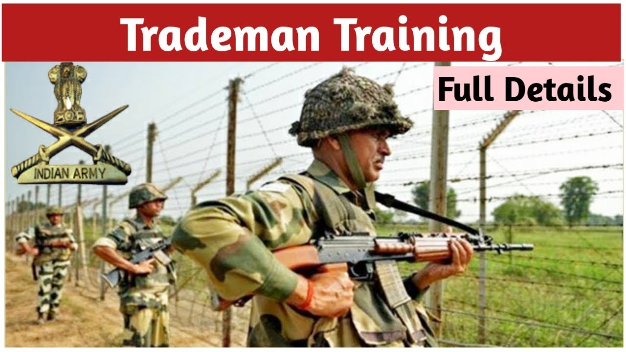 Indian Army Trademan ki Training kaise Hoti Hai || Full Details.