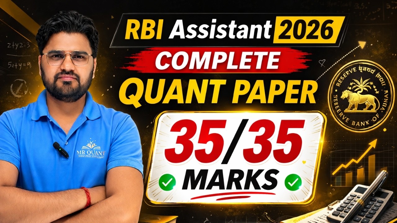 RBI Assistant 2026 Complete Quant Paper | 35/35 Marks Strategy 🔥 | Live Test + Solution