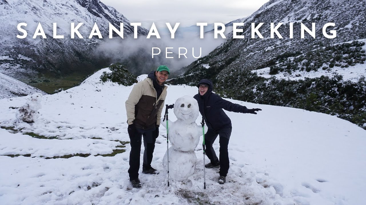 PARTE 2: PERU - SALKANTAY TREKKING: Trilha com destino a Machu Picchu (com muita neve e dicas)