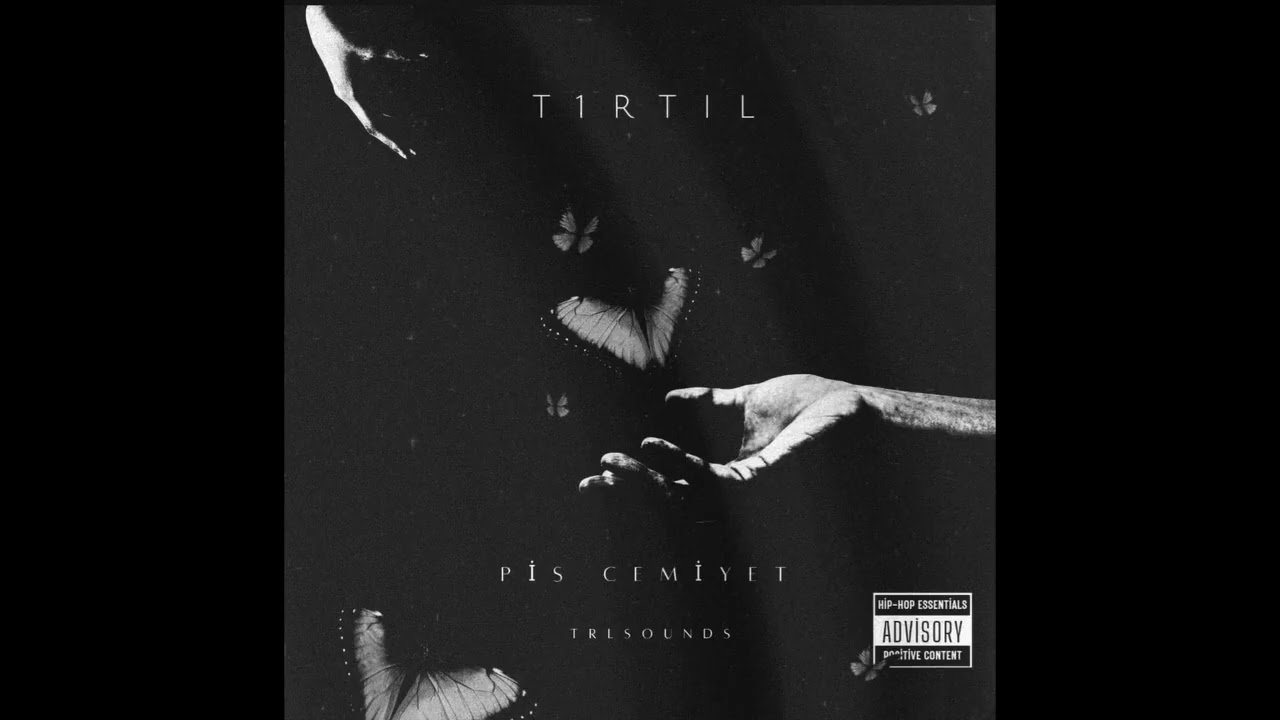 T1rtıl - Pis Cemiyet
