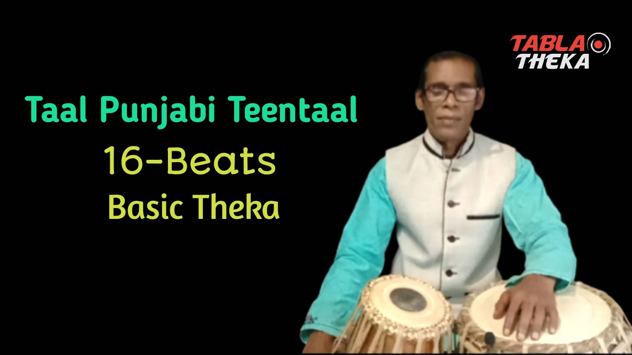 Taal  Punjabi Teentaal 16 Beats 💥 Basic Theka