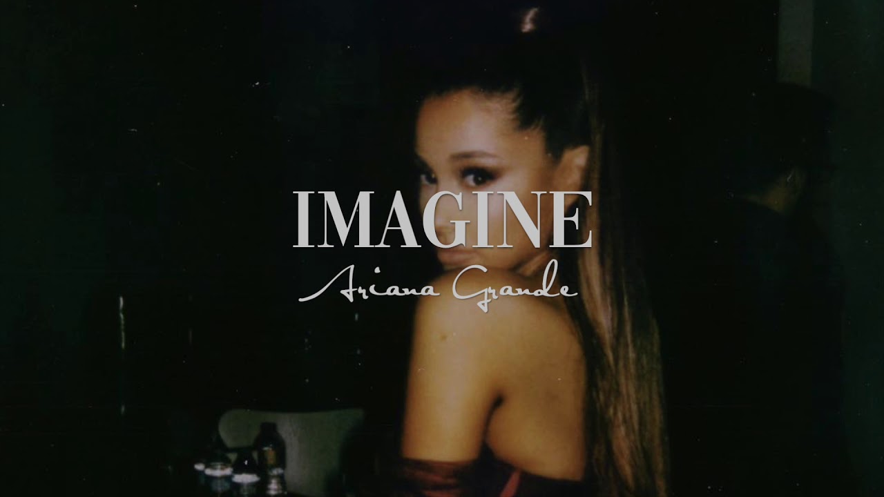 imagine (empty arena) - ariana grande