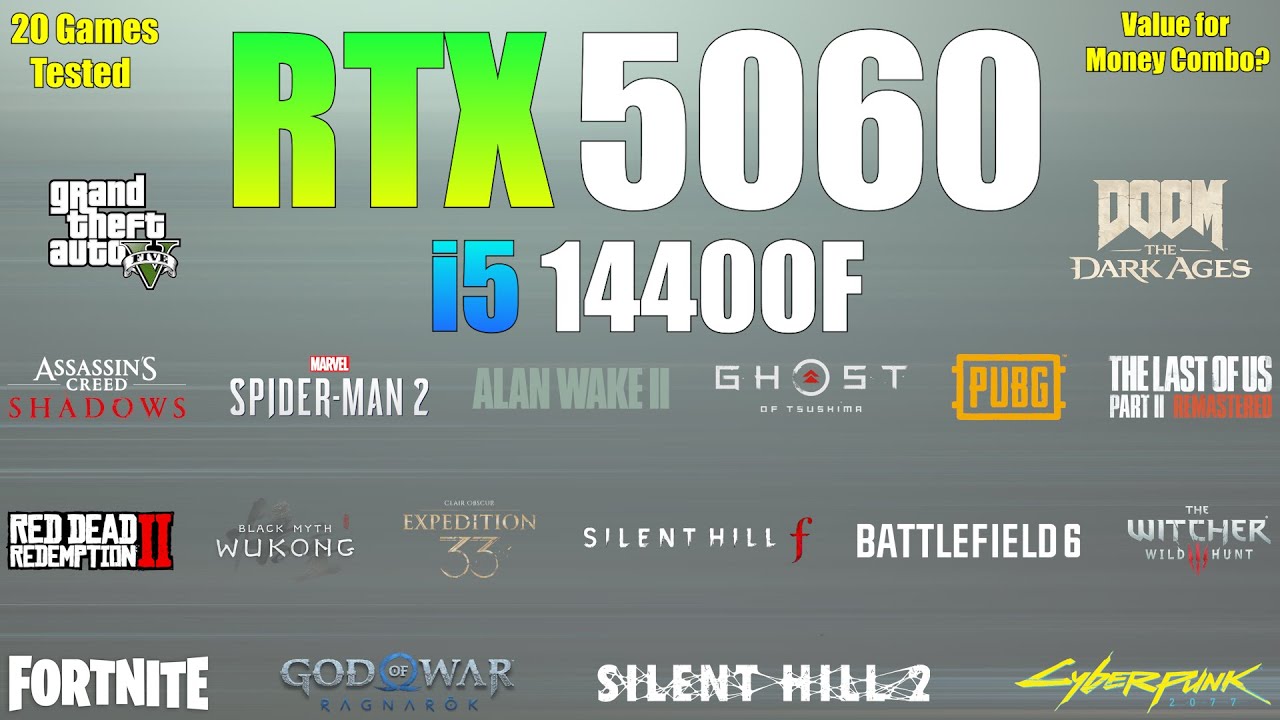 RTX 5060 + i5 14th 14400F : 20 Games Tested - Value for Money Combo?