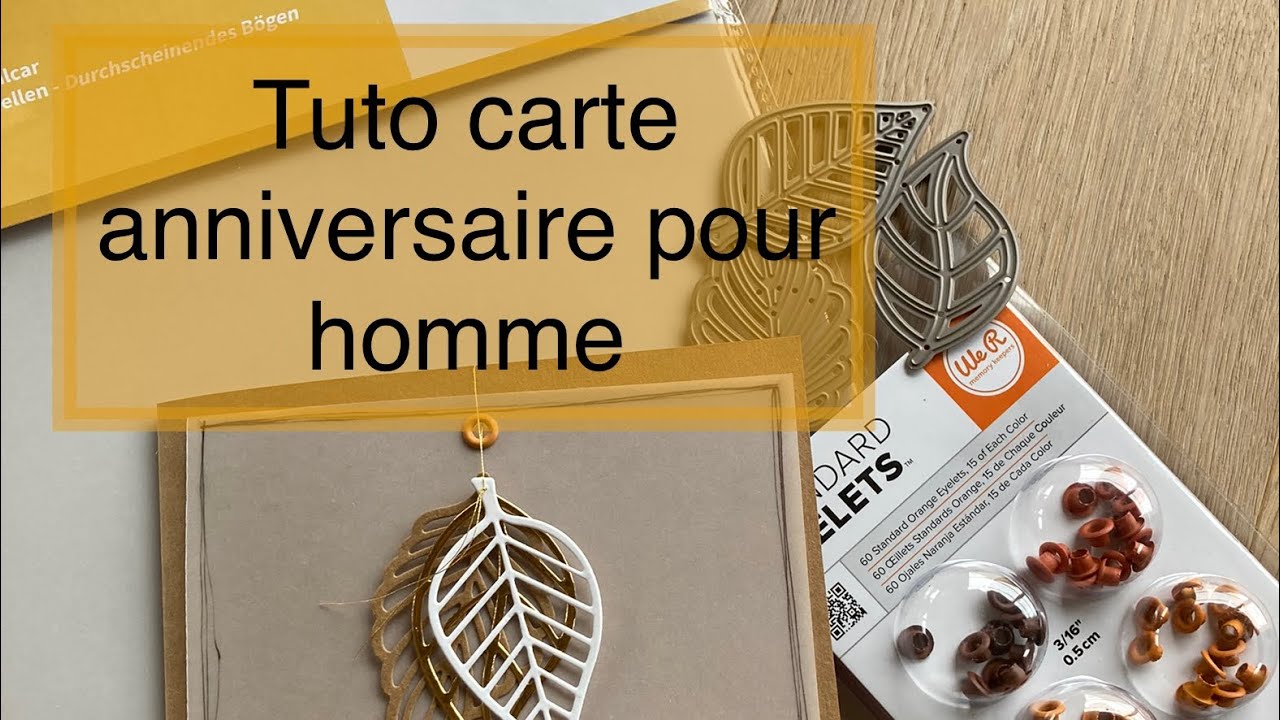 Carte anniversaire pour homme kraft tuto facile et rapide DT Custodeco scrapbooking diy