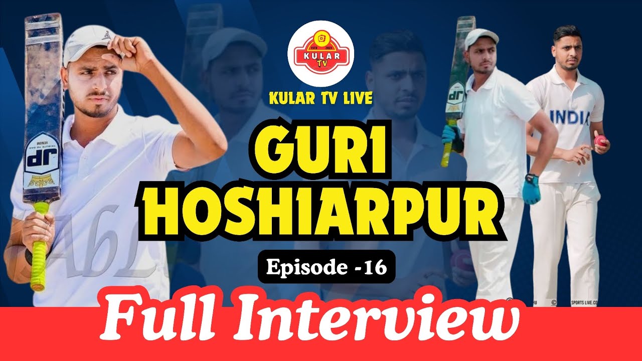 Guri Hoshiarpur Full Interview  Episode 16  Ik Khaas Mulakat  #kulartvlive