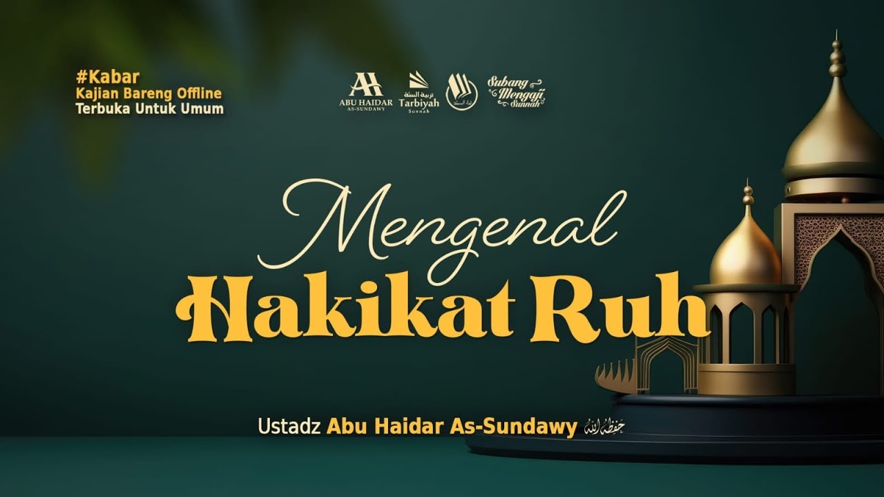 [Live Rec.] Mengenal Hakikat Ruh (Kajian Masjid Agung Subang)