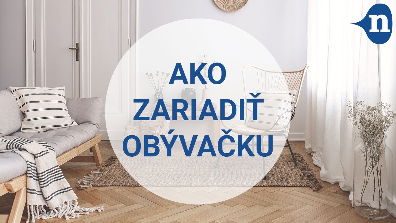 nabbi radí | 12. diel: Ako zariadiť obývačku
