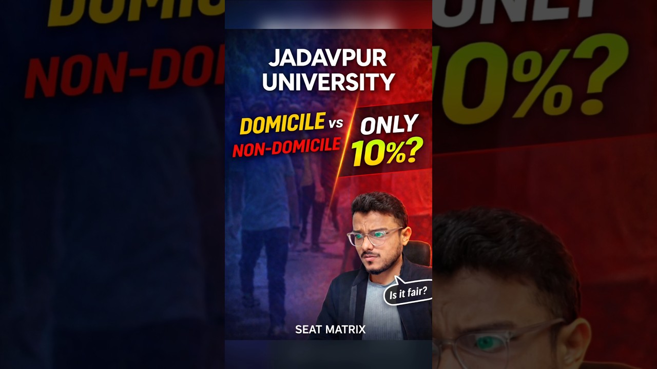 Jadavpur University Reservation | Domicile vs Non-Domicile | WBJEE 2026 #Shorts