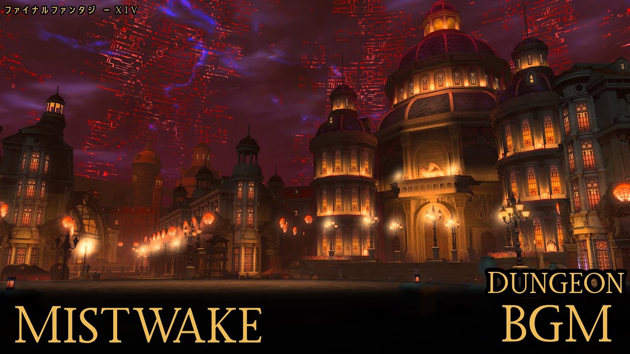 FF14 - Mistwake - BGM Only | FFXIV OST [HD Audio]