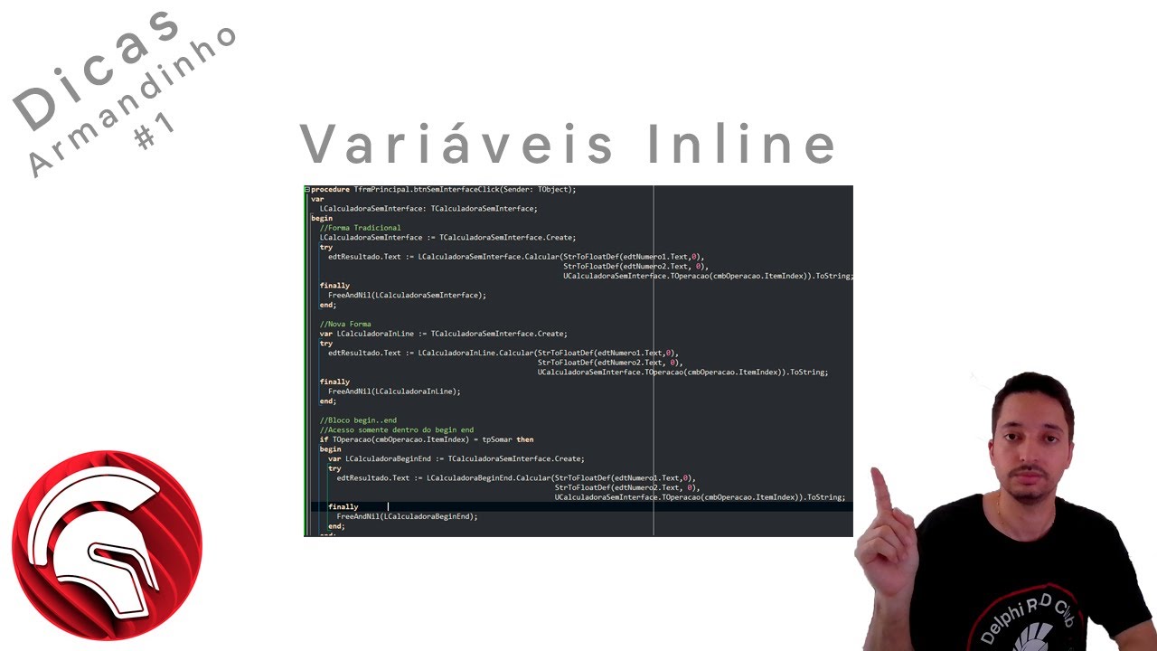 Dicas do Armandinho - #01 - Variáveis Inline