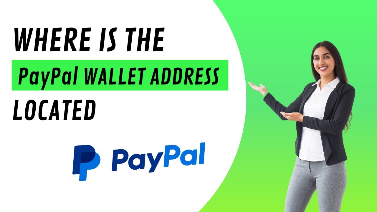 Где находится адрес кошелька PayPal? | Краткое руководство (2025)