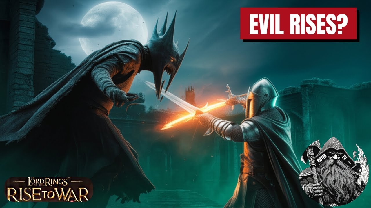 LOTR RISE TO WAR TOTAL WAR! EVIL RISES!