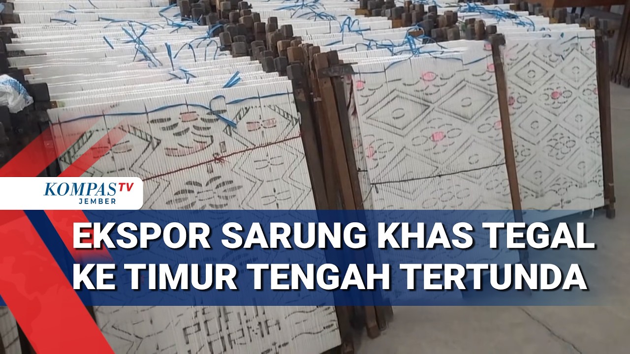 Ekspor Sarung Tegal Tertunda Akibat Konflik AS–Israel vs Iran