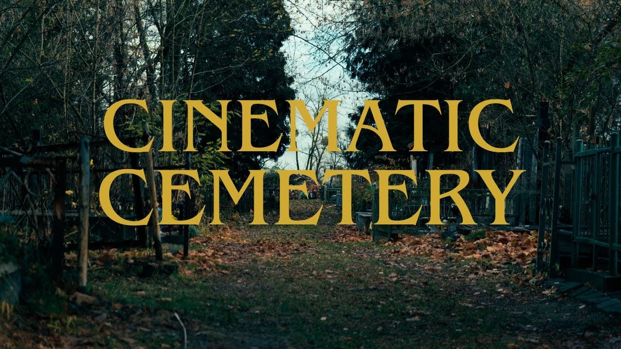 Cinematic Cemetery | LVIV Ukraine
