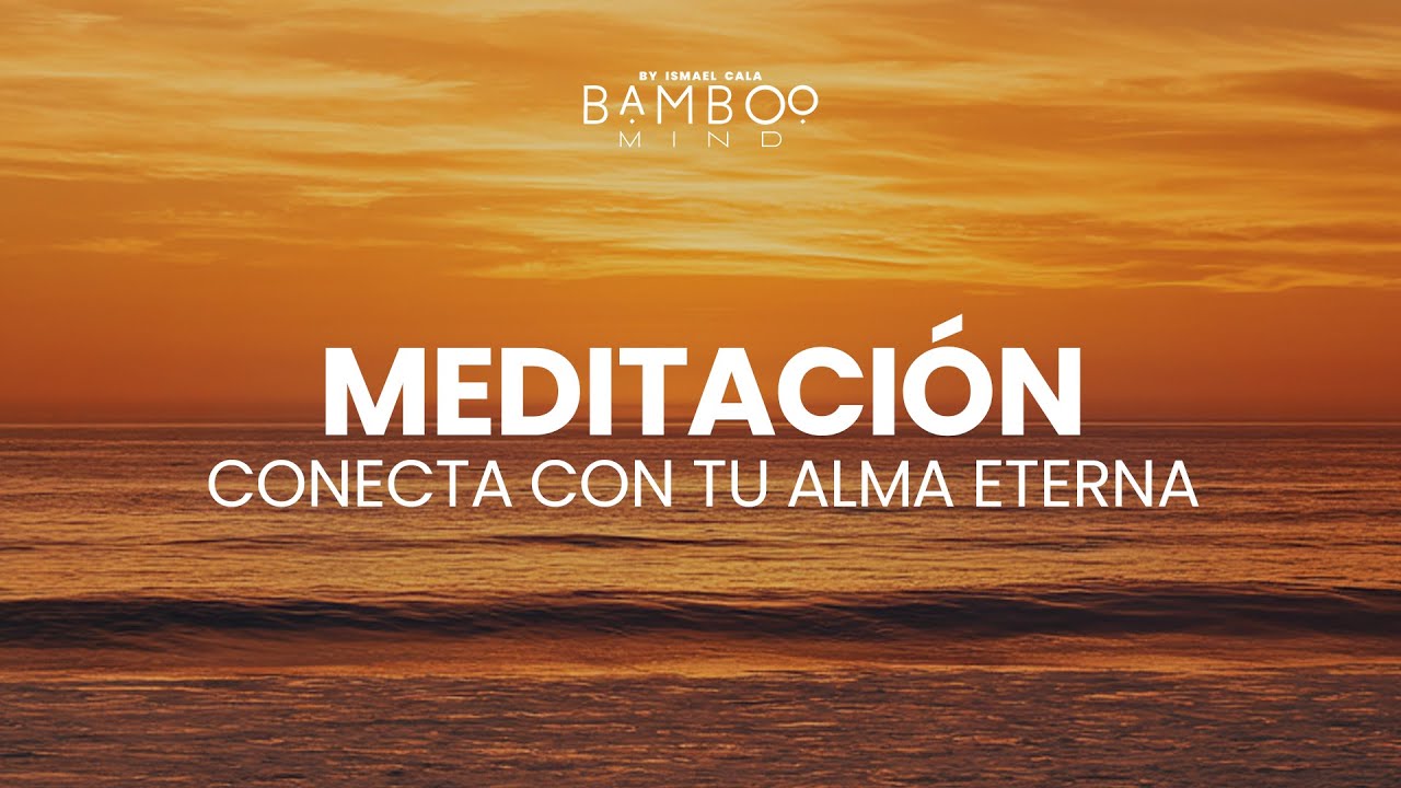 &iquest;Has vivido antes? Reconecta con tu yo de otras vidas 🌿 Meditaci&oacute;n guiada | Ismael Cala