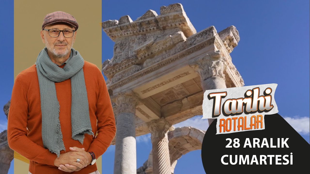 Tarihi Rotalar | Aydın | 72. Bölüm