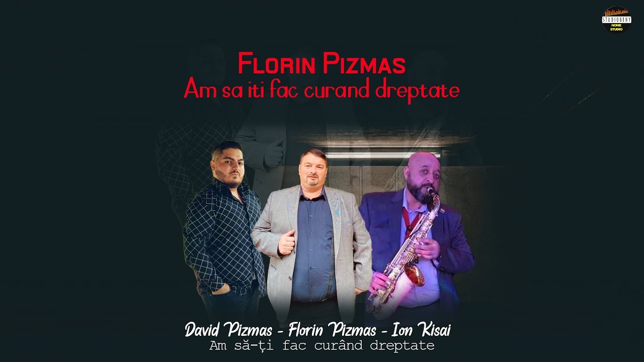 Florin Pizmas - Am sa iti fac curand dreptate - Oficial Muzica 2021