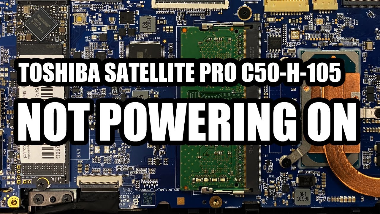 Satellite Pro C50-H-105  Power Light But Not Powering On